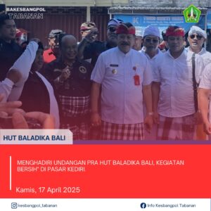 Kegiatan Badan Kesatuam Bangsa Dan Politik Kabupaten Tabanan. Kamis, 17 April 2025. PRA HUT BALA