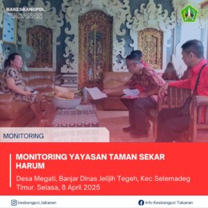 Kegiatan Badan Kesbangpol Kabupaten Tabanan. Selasa, 8 April 2025. Monitoring Yayasan Taman Seka