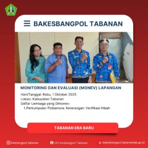 LAPORAN MONITORING DAN EVALUASI (MONEV) LAPANGANHari-Tanggal- Rabu, 1 Oktober 2025Lokasi- Kabupa